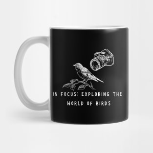 Bird Photography: Exploring the World of Birds Mug